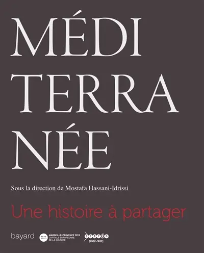 Méditerranée : une histoire à partager