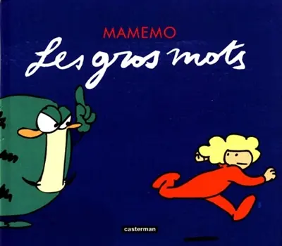 Mamemo. Vol. 2. Les gros mots