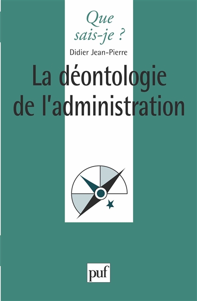 La déontologie de l'administration