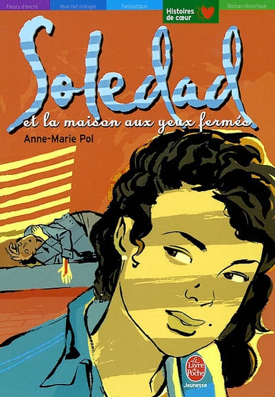 Soledad et la maison aux yeux fermés
