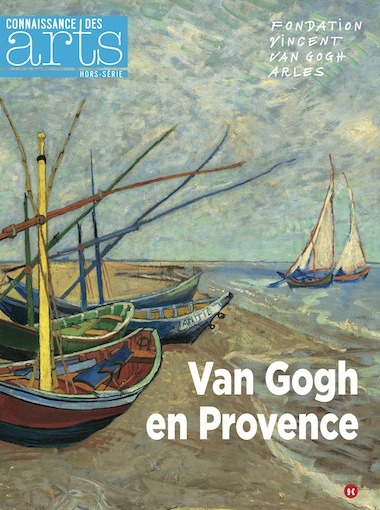 Van Gogh en Provence : Fondation Vincent Van Gogh, Arles