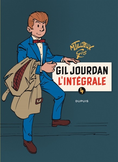 Gil Jourdan : l'intégrale. Vol. 4. 1970-1979