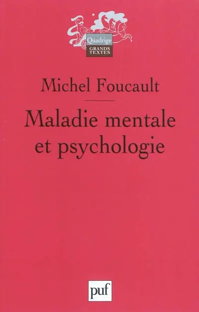 Maladie mentale et psychologie