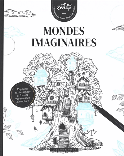 Mondes imaginaires : repassez sur les lignes et laissez vos pensées s'envoler !