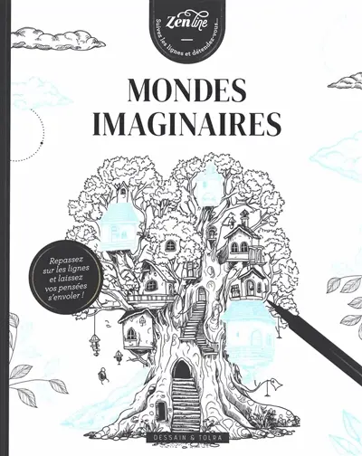 Mondes imaginaires : repassez sur les lignes et laissez vos pensées s'envoler !