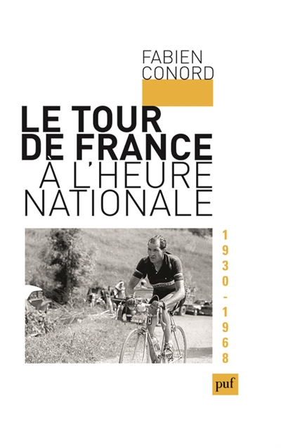 Le Tour de France à l'heure nationale : 1930-1968