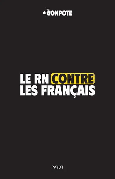 Le RN contre les Français