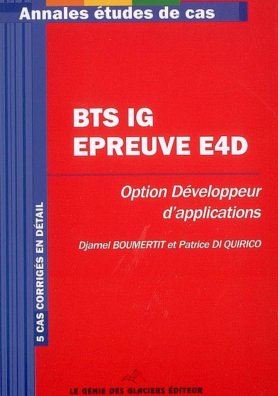 BTS IG épreuve E4D, option développeur d'applications : 5 cas corrigés en détail