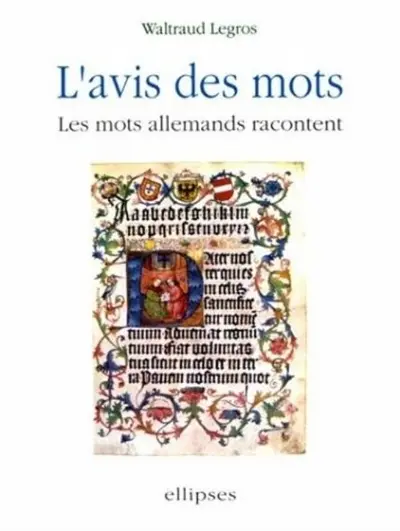 L'avis des mots : les mots allemands racontent