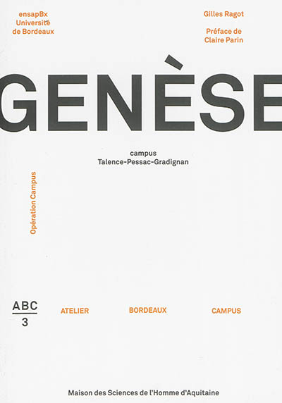 Genèse : campus Talence-Pessac-Gradignan