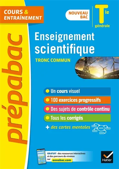 Enseignement scientifique tronc commun, terminale générale : nouveau bac