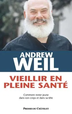 Vieillir en pleine santé : comment rester jeune dans son corps et dans sa tête