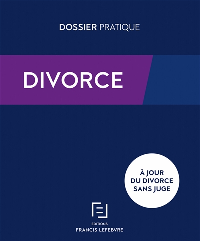 Divorce : à jour du divorce sans juge