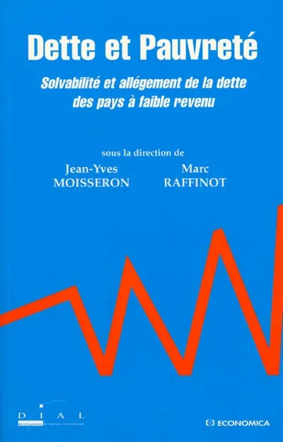 Dette et pauvreté : solvabilité et allégement de la dette des pays à faible revenu