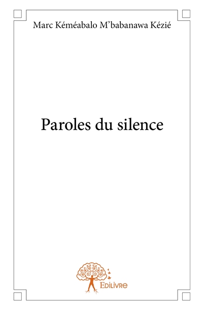 Paroles du silence