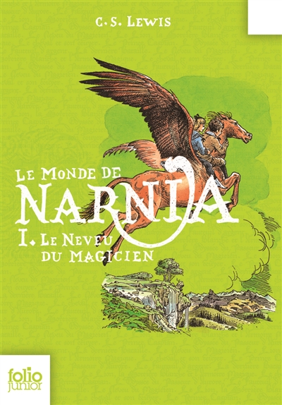Le monde de Narnia. Vol. 1. Le neveu du magicien