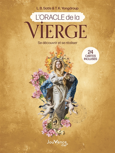 L'oracle de la Vierge : se découvrir et se réaliser