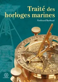 Traité des horloges marines