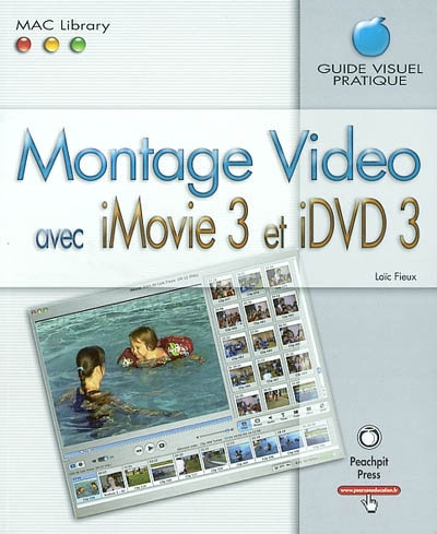 Montage vidéo avec iMovie 3 & iDVD 3