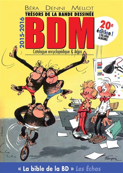 Trésors de la bande dessinée : BDM : catalogue encyclopédique & argus, 2015-2016