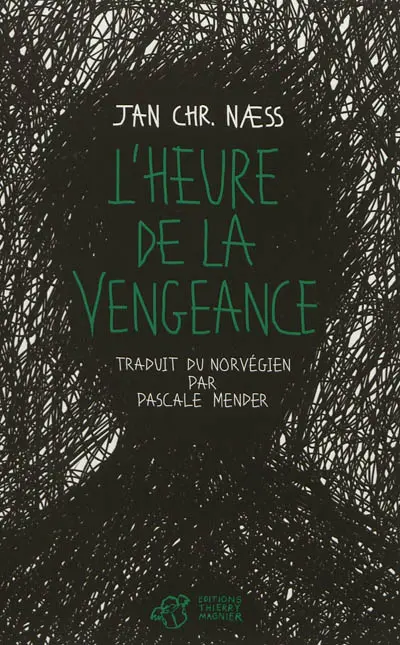 L'heure de la vengeance