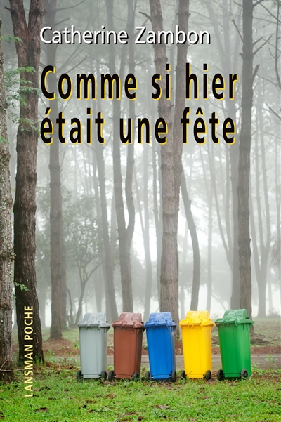 Comme si hier était une fête