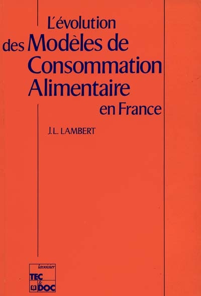 L'évolution des modèles de consommation alimentaire en France