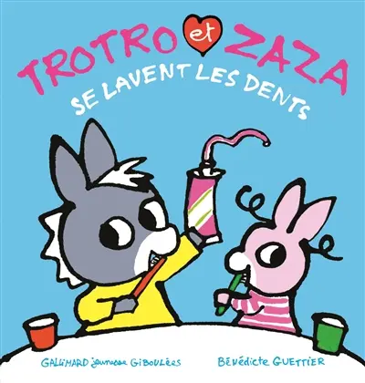 Trotro et Zaza. Vol. 10. Trotro et Zaza se lavent les dents