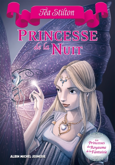 Tea Stilton Princesse de la nuit