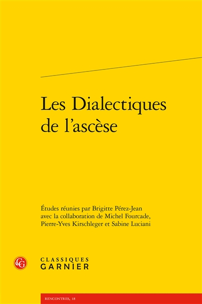 Les dialectiques de l'ascèse