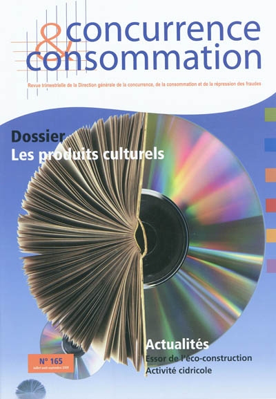 Concurrence & consommation, n° 165. Les produits culturels