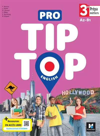 Pro tip-top English 3e prépa métiers, A2-B1