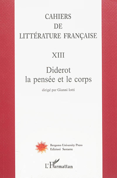 Cahiers de littérature française, n° 13. Diderot, la pensée et le corps