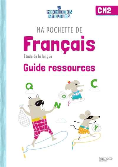 Ma pochette de français CM2...