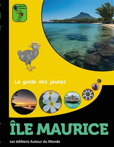 Ile Maurice : le guide des jeunes