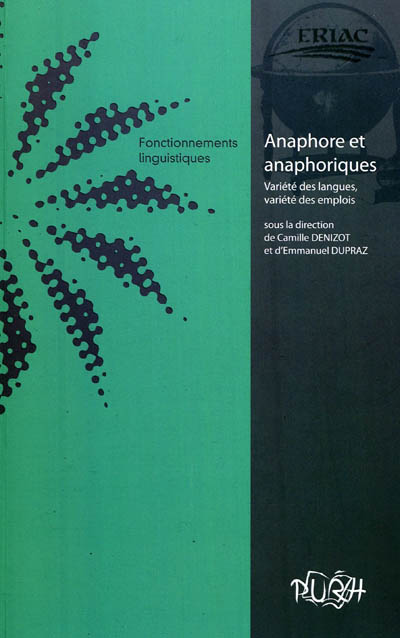 Anaphore et anaphoriques : variété des langues, variété des emplois