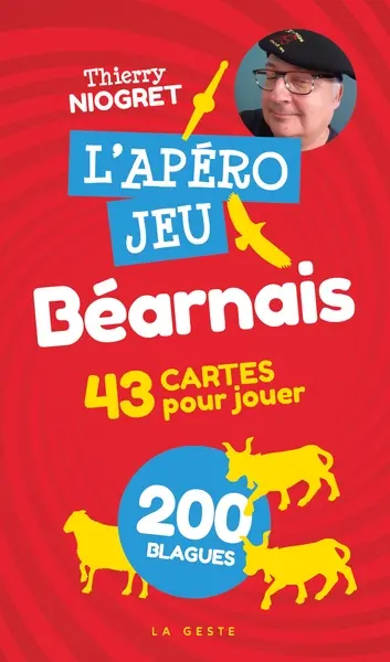 L'apéro jeu béarnais : 43 cartes pour jouer, 200 blagues