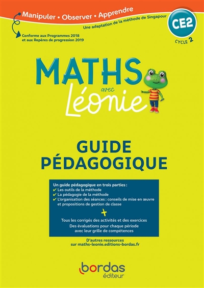 Les maths avec Léonie CE2, cycle 2 : guide pédagogique