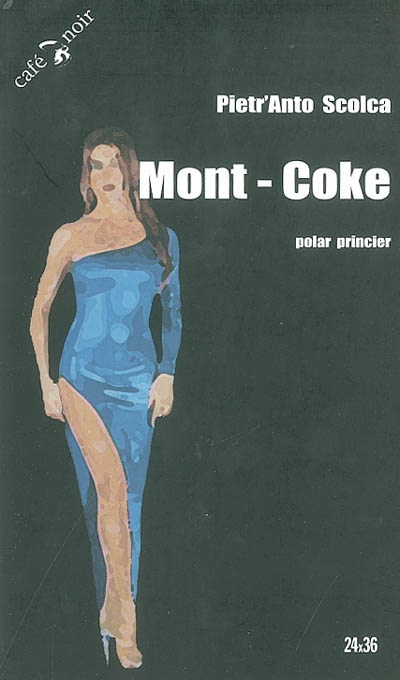 Mont-coke : polar princier