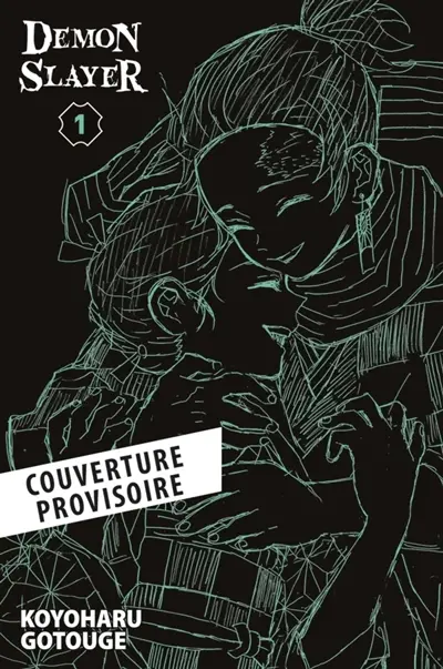Demon slayer : Kimetsu no yaiba. Vol. 1