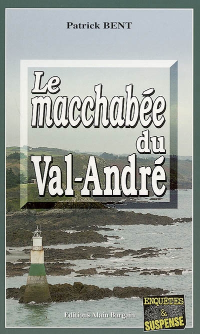 Le macchabée du Val-André