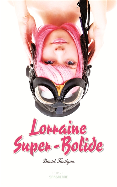 Lorraine super-bolide