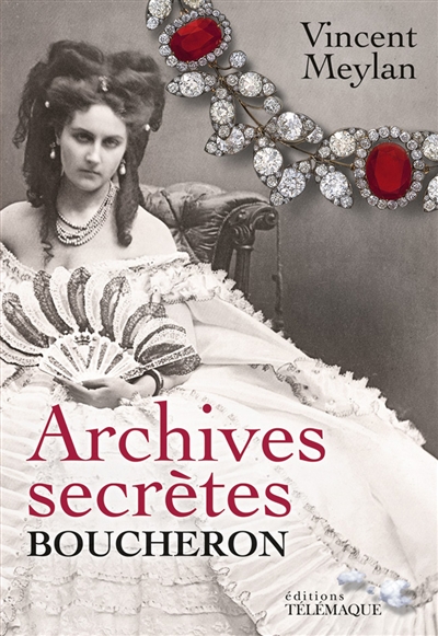 Archives secrètes Boucheron