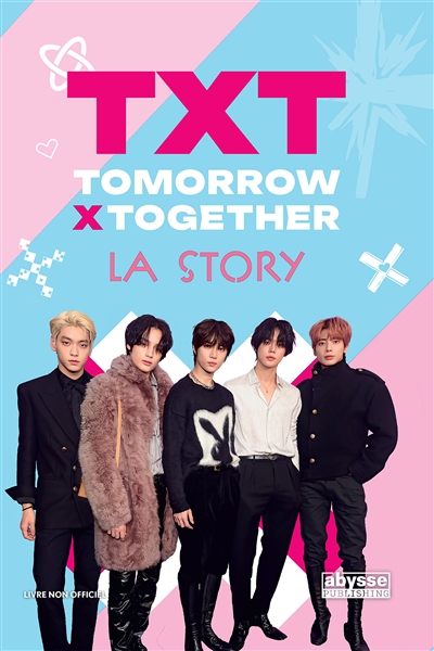 TXT : la story : Tomorrow X...