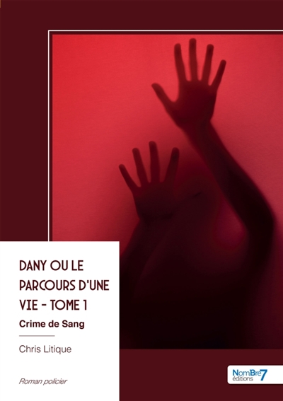 Dany ou le parcours d'une...