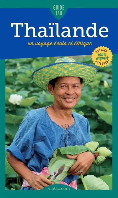 Guide tao Thaïlande : un voyage écolo et éthique