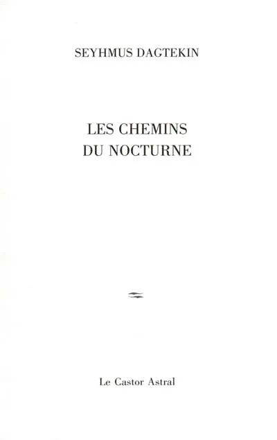 Les chemins du nocturne