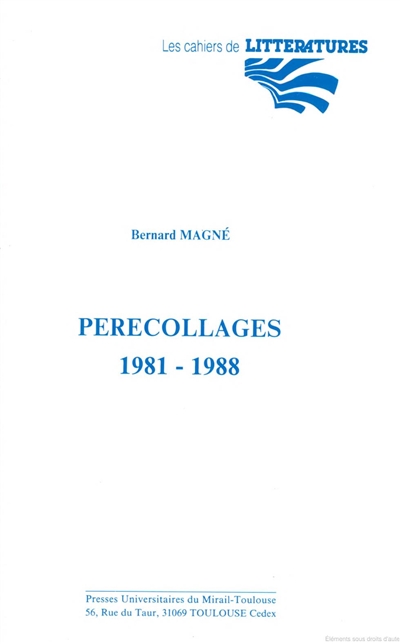 Perecollages. 1981-1988