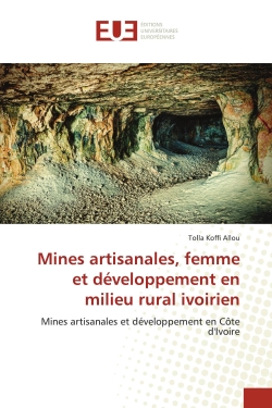 Mines artisanales, femme et...
