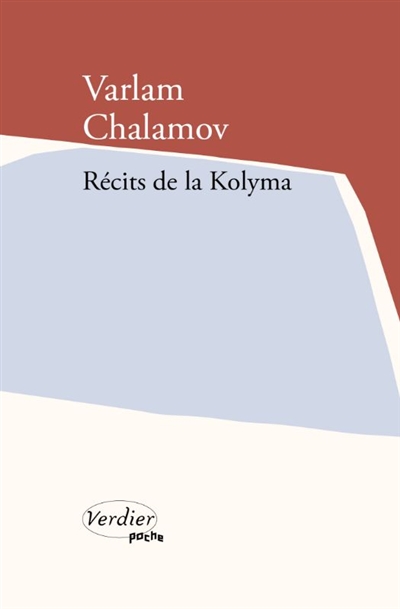 Récits de la Kolyma : treize récits